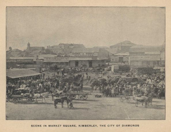 SCENE IN MARKET SQUARE, KIMBERLEY, THE CITY OF DIAMONDS